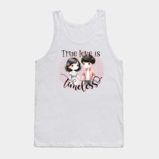 True love is timeless Tank Top